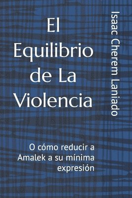 El Equilibrio de La Violencia 1