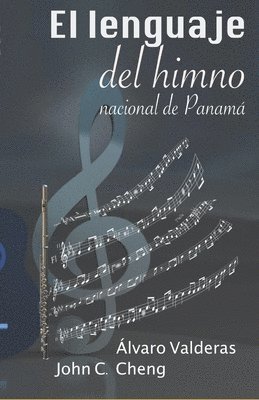 Álvaro Valderas - lenguaje del himno nacional de Panamá, Häftad