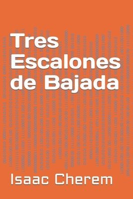 bokomslag Tres Escalones de Bajada
