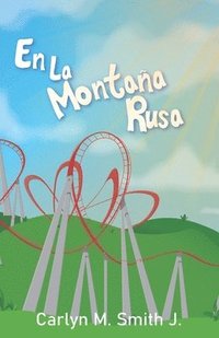 bokomslag En La Montaa Rusa