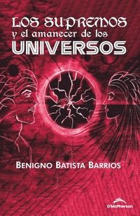 bokomslag Supremos Y El Amanecer de Los Universos