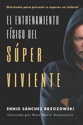 El entrenamiento fsico del(la) Sper viviente 1