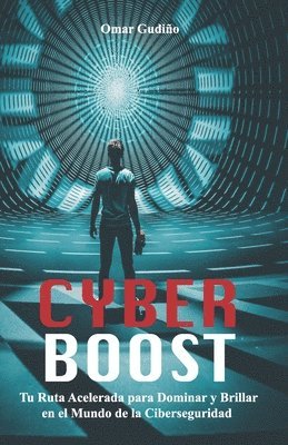 Omar Gudiño Rodríguez - Cyberboost, Häftad