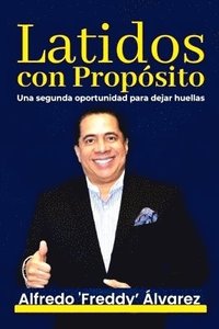 bokomslag Latidos con Propósito