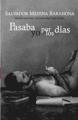 Pasaba yo por los dias