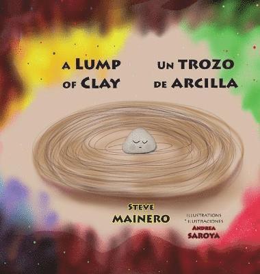 bokomslag A Lump of Clay * Un trozo de arcilla