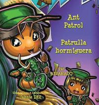 bokomslag Ant Patrol * Patrulla Hormiguera