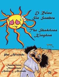 bokomslag El Reino Sin Sombra * The Shadeless Kingdom