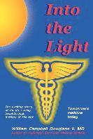 William Campbell Douglass - Into the Light, Häftad