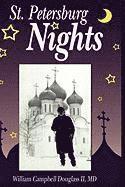 William Campbell Douglass - St. Petersburg Nights, Häftad
