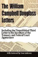William Campbell Douglass - The William Campbell Douglass Letters, Häftad