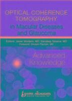 bokomslag Optical Coherence Tomography in Macular Diseases and Glaucoma: Advanced Knowledge
