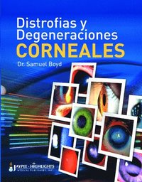 bokomslag Distrofias y Degeneraciones Corneales