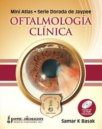 bokomslag Mini Atlas - Serie Dorada de Jaypee: Oftalmología Clínica