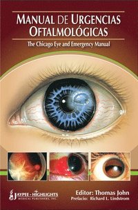 bokomslag Manual de Urgencias Oftalmologicas - 'The Chicago Eye and Emergency Manual'