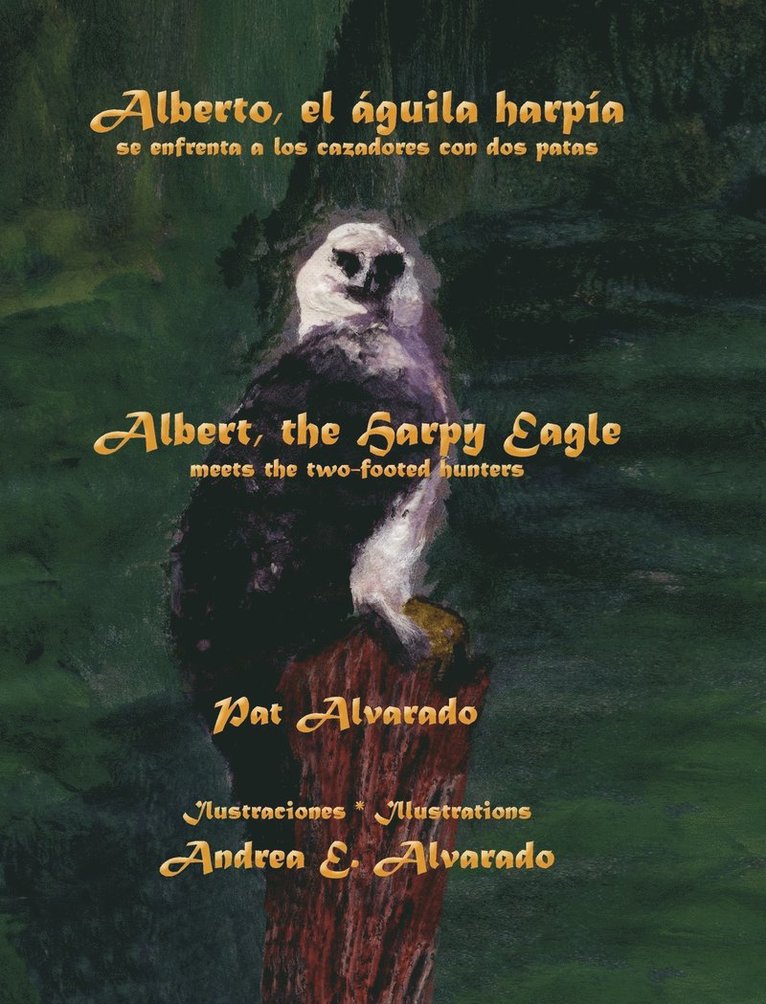 Alberto el águila harpía se enfrenta a los cazadores con dos patas * Albert the Harpy Eagle meets the two-footed hunters