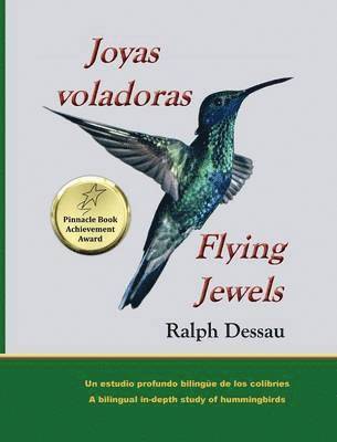 Ralph Dessau - Joyas Voladoras * Flying Jewels, Inbunden