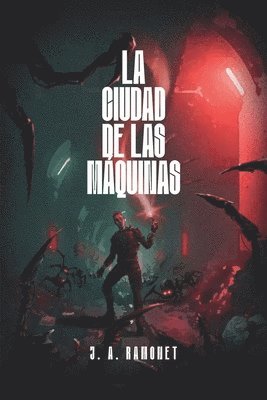 bokomslag Ciudad de las Máquinas