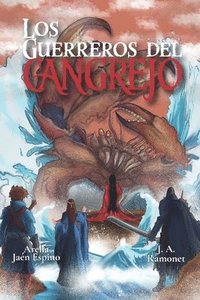 bokomslag Los guerreros del cangrejo