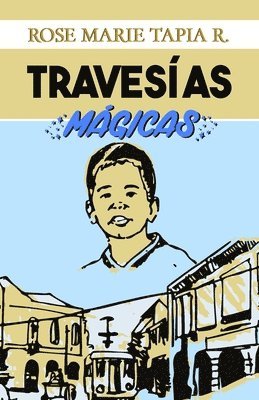 bokomslag Travesias magicas