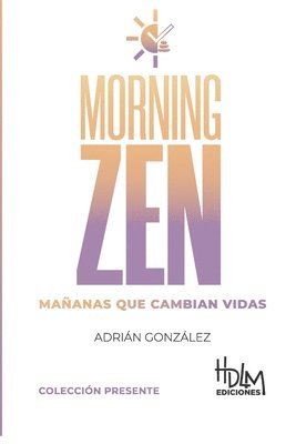 Morning Zen (Español)