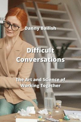 Difficult Conversations 1