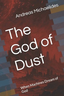 Andreas Michaelides - God of Dust, Häftad