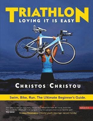 Triathlon. Loving it is easy