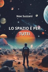 bokomslag Lo Spazio È Per Tutti