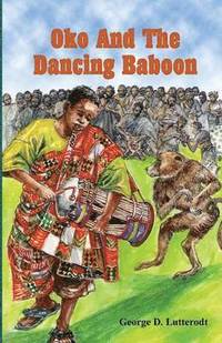 bokomslag Oko and the Dancing Baboon