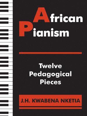 bokomslag African Pianism