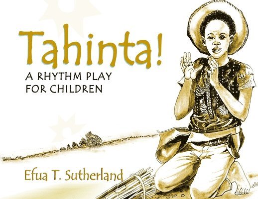 Tahinta! a Rhythm Play for Children 1