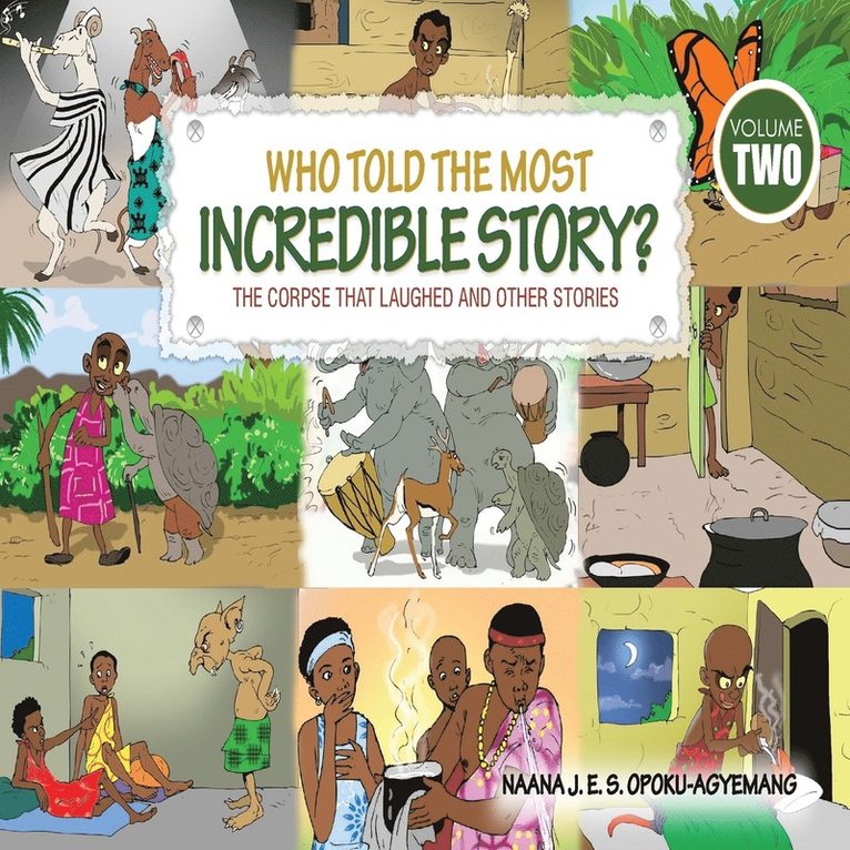 Who Told the Most Incredible Story 1