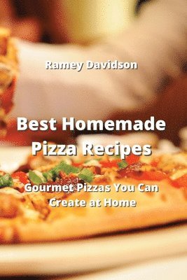 Best Homemade Pizza Recipes 1