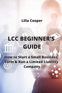 bokomslag LCC Beginner's Guide