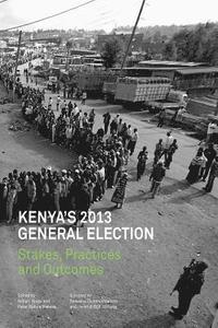 bokomslag Kenya's 2013 General Election