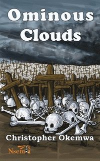 bokomslag Ominous Clouds