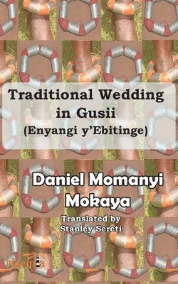 Traditional Wedding in Gusii