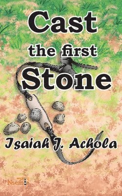 Cast the First Stone 1