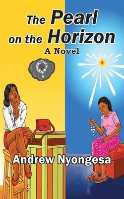 Andrew Nyongesa - Pearl on the Horizon, Häftad