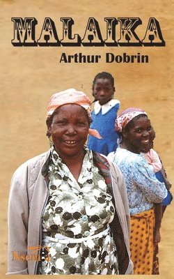 Arthur Dobrin - Malaika, Häftad