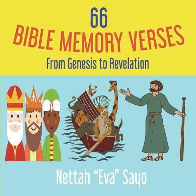 Nettah Eva Sayo - 66 Bible Memory Verses: From Genesis to Revelation, Häftad