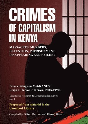 Crimes of Capitalism in Kenya, Häftad