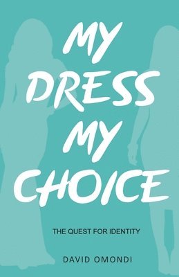 My Dress My Choice 1