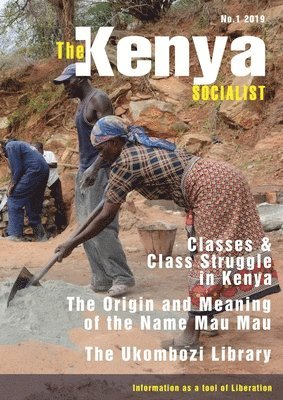 The Kenya Socialist Vol. 1 1