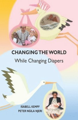 Changing the World While Changing Diapers 1