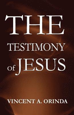 bokomslag The Testimony of Jesus