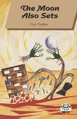 Osi Ogbu - Moon Also Sets, Häftad