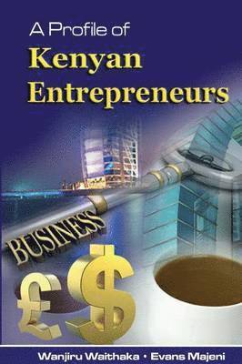 bokomslag A Profile of Kenyan Entrepreneurs