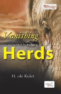 bokomslag Vanishing Herds